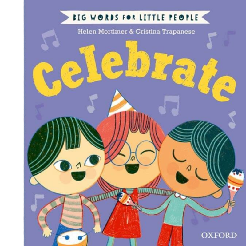 Big Words for Little People: Celebrate