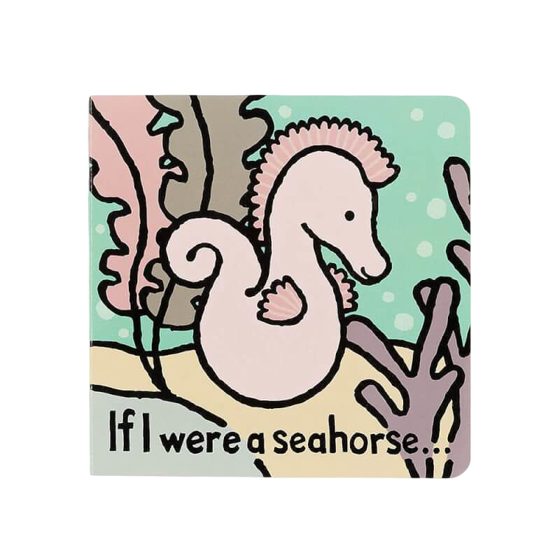 If I Were A Seahorse Book 15cm